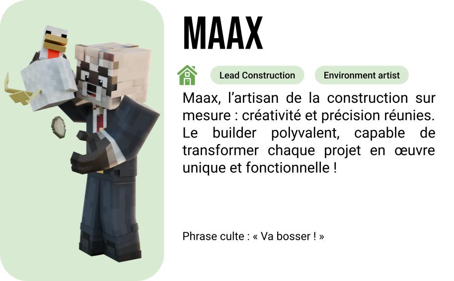Creation MAAX